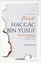 Haccac bin Yusuf Tartışmaların Odağındaki Emevi Valisi