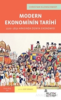 Modern Ekonominin Tarihi 1500-1850 Arasında Dünya Ekonomisi