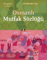 Osmanlı Mutfak Sözlüğü