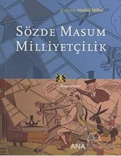 Sözde Masum Milliyetçilik