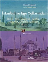 İstanbul ve Ege Yollarında