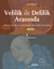 Velilik ve Delilik Arasında
