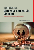 Türkiye'de Bireysel Emeklilik Sistemi Beklentiler ve Gerçekleşmeler