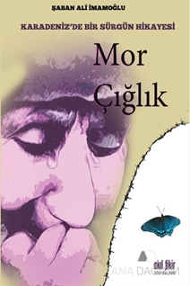 Mor Çığlık