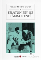 Felatun Bey ile Rakım Efendi