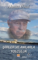 Şiirler ve Anılarla Yolculuk