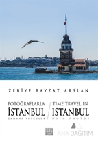 Fotoğraflarla İstanbul Zamana Yolculuk - Time Travel İn Istanbul With Photos