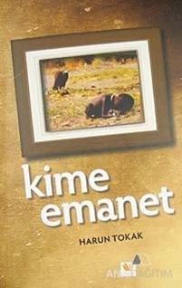 Kime Emanet