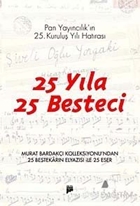 25 Yıla 25 Besteci