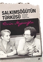 Salkımsöğütün Türküsü