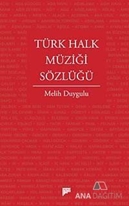 Türk Halk Müziği Sözlüğü