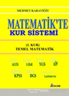 Matematikte Kur Sistemi / (1. Kur) Temel Matematik