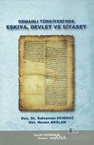 Osmanlı Türkiyesi'nde Eşkıya, Devlet ve Siyaset