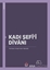 Kadı Şefi'i Divanı