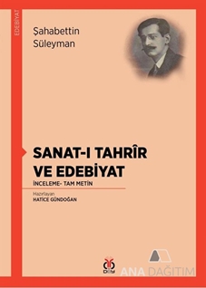 Sanat-ı Tahrîr ve Edebiyat - İnceleme- Tam Metin