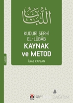 Kudûrî Şerhi el-Lübâb  Kaynak ve Metod