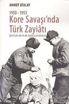 Kore Savaşın'nda Türk Zayiatı 1950-1953