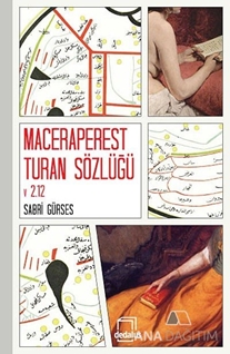 Maceraperest Turan Sözlüğü v. 2.12