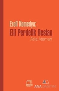 Ezeli Komedya: Elli Perdelik Destan