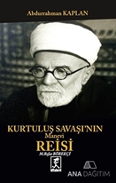 Kurtuluş Savaşının Manevi Reisi Mehmet Rıfat Börelçi