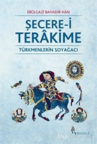 Şecere-i Terakime Türkmenlerin Soyağacı