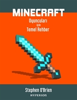 Minecraft Oyuncuları İçin Temel Rehber