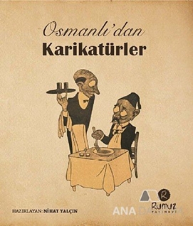 Osmanlı'dan Karikatürler