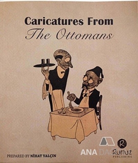 Caricatures From The Ottomans