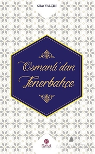 Osmanlı'dan Fenerbahçe