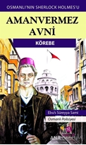 Amanvermez Avni - Körebe