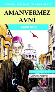 Amanvermez Avni - Mavi Göz