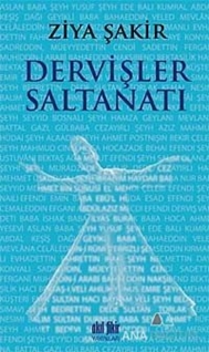 Dervişler Saltanatı