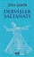 Dervişler Saltanatı