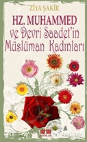 Hz. Muhammed ve Devri Saadet'in Müslüman Kadınları
