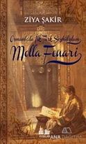 Osmanlıda İlk Şeyhülislam Molla Fenari