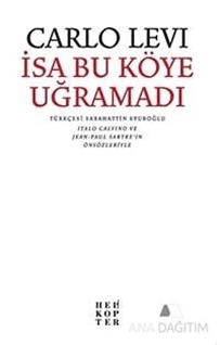 İsa Bu Köye Uğramadı