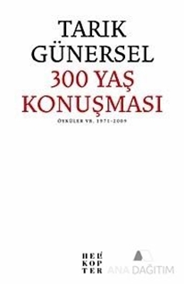 300 Yaş Konuşması