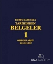 Kuzey Kafkasya Tarihinden Belgeler -1-osmanlı arşiv belgeleri
