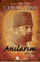 Cemal Paşa Anılarım 1913-1922