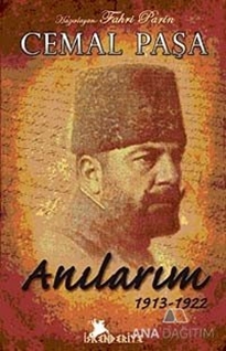 Cemal Paşa Anılarım 1913-1922