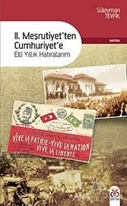 2. Meşrutiyet'ten Cumhuriyet'e