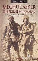 Meçhul Asker - 1912 Edirne Muhasarası