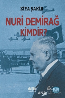 Nuri Demirağ Kimdir?