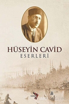 Hüseyin Cavid Eserleri