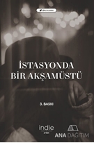 İstasyonda Bir Akşamüstü