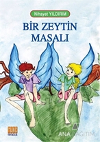 Bir Zeytin Masalı