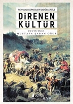 Reyhanlı Çerkesleri İle DİRENEN KÜLTÜR