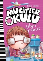 Mucitler Okulu Siber Kabus