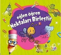 Noktaları Birleştir - Eğlen Öğren