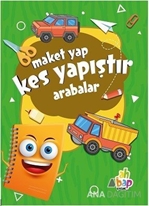 Kes Yapıştır Maket Yap Arabalar